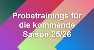Probetrainings für die kommende Saison 25/26